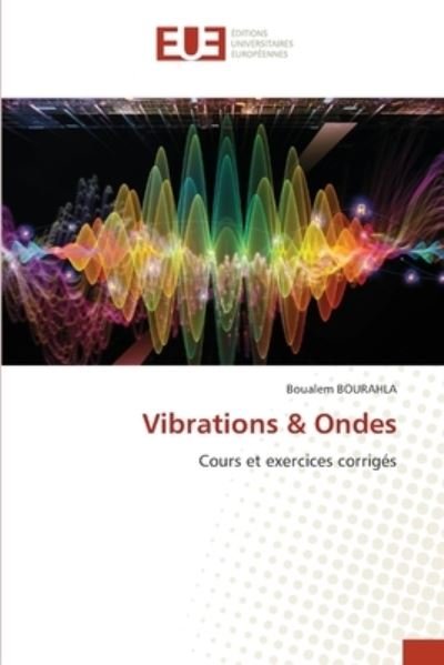 Cover for Boualem Bourahla · Vibrations &amp; Ondes (Paperback Book) (2021)