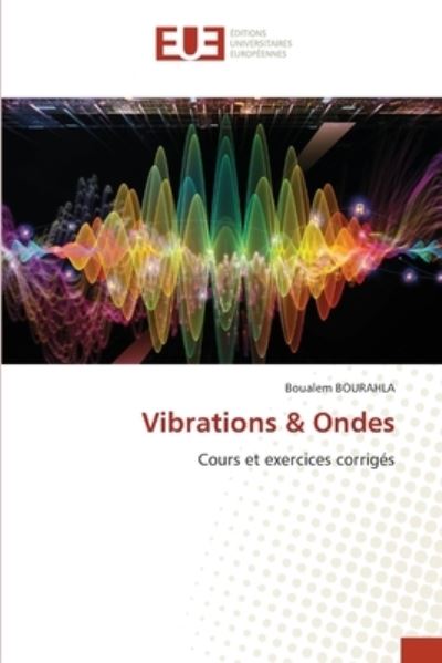 Cover for Boualem Bourahla · Vibrations &amp; Ondes (Paperback Book) (2021)