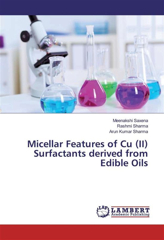 Cover for Saxena · Micellar Features of Cu (II) Sur (Book)