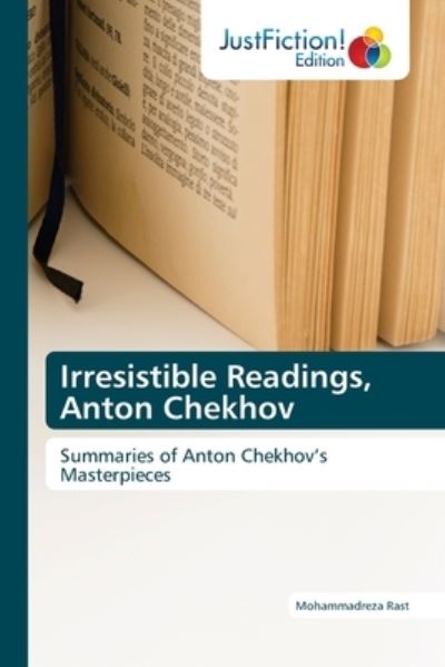 Cover for Mohammadreza Rast · Irresistible Readings, Anton Chekhov (Paperback Book) (2021)