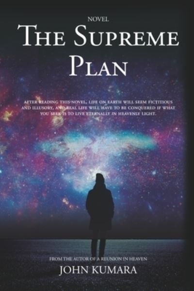 The supreme plan - John Kumara - Books - Summum Books - 9788461788064 - March 29, 2021