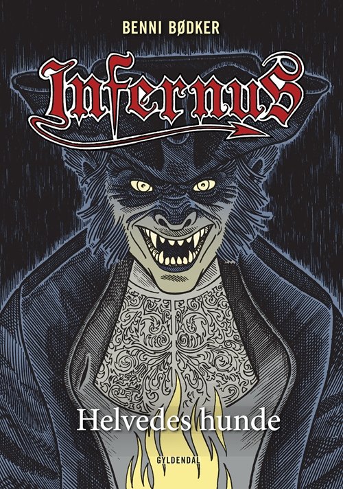 Cover for Benni Bødker · Infernus: INFERNUS 3 Helvedes hunde (Bound Book) [1st edition] (2013)