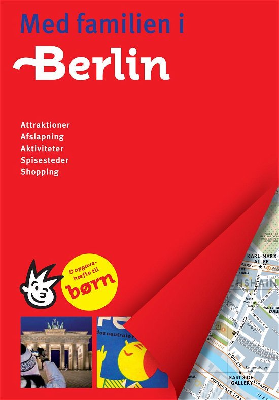 Politikens rejsebøger: Med familien i Berlin -  - Bøger - Politikens Forlag - 9788740025064 - 1. april 2016