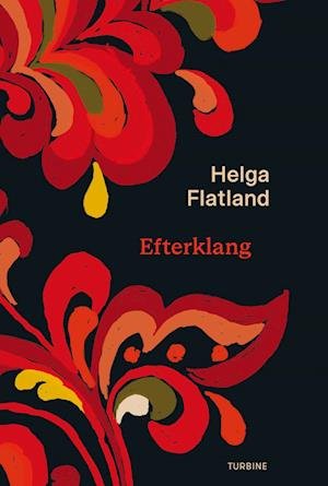 Cover for Helga Flatland · Efterklang (Innbunden bok) [1. utgave] (2024)