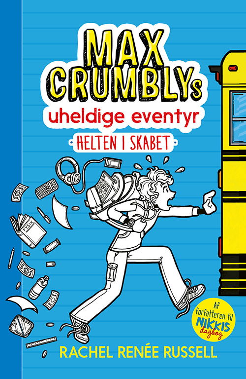 Cover for Rachel Renee Russell · Max Crumbly: Max Crumblys uheldige eventyr 1: Helten i skabet (Paperback Book) [1er édition] (2020)