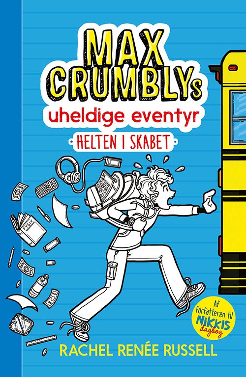 Cover for Rachel Renee Russell · Max Crumbly: Max Crumblys uheldige eventyr 1: Helten i skabet (Paperback Book) [1st edition] (2020)