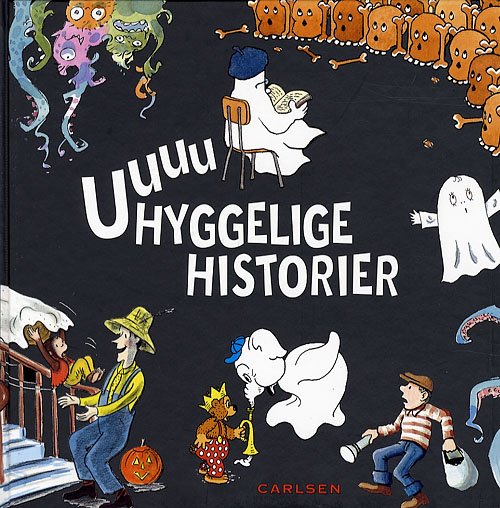 Cover for Jan Lööf · Uuuuhyggelige historier (Heftet bok) [1. utgave] (2006)