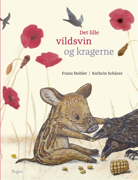 Cover for Franz Hohler · Det lille vildsvin og kragerne (Hardcover Book) [1. Painos] (2024)