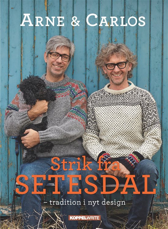 Cover for Arne Nerjordet og Carlos Zachrisson · Strik fra Setesdal (Gebundenes Buch) [1. Ausgabe] [Hardback] (2013)
