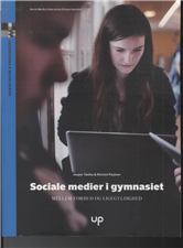 Cover for Jesper Tække og Michael Paulsen · Sociale medier i gymnasiet (Sewn Spine Book) [1e uitgave] (2013)