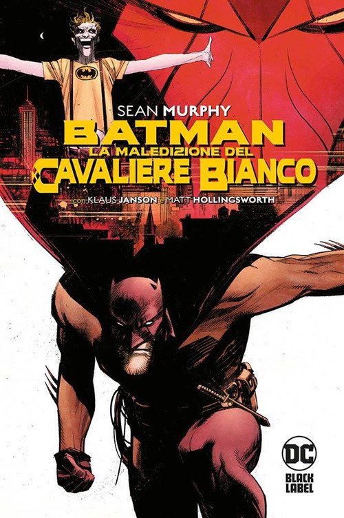 Cover for Sean Murphy · La Maledizione Del Cavaliere Bianco. Batman (Book)