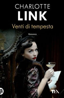 Venti Di Tempesta. Vol. 1 - Charlotte Link - Książki -  - 9788850241064 - 