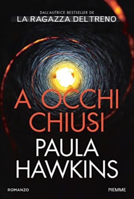 Cover for Paula Hawkins · A Occhi Chiusi (Bok)