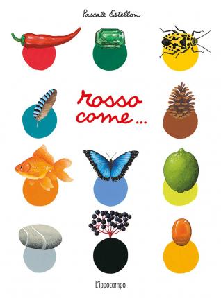 Cover for Pascale Estellon · Rosso Come.... Ediz. Illustrata (Book)