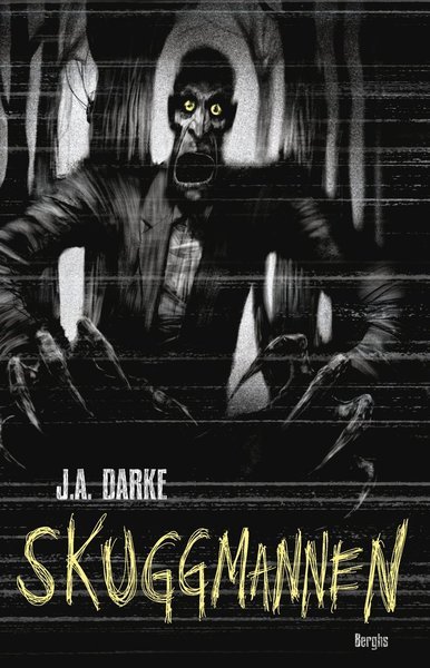J. A. Darke · Skuggmannen (Gebundesens Buch) (2019)
