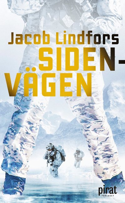 Cover for Jacob Lindfors · Sidenvägen (Taschenbuch) (2022)