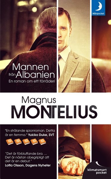 Cover for Magnus Montelius · Mannen från Albanien : en roman om ett förräderi (Pocketbok) (2012)