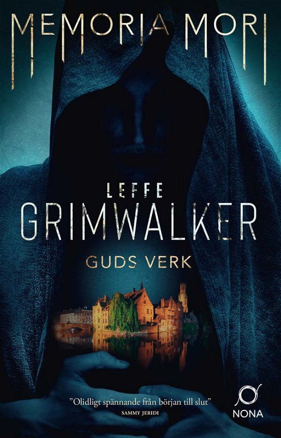 Guds verk - Leffe Grimwalker - Livres - Bokförlaget Nona - 9789189607064 - 12 juin 2024