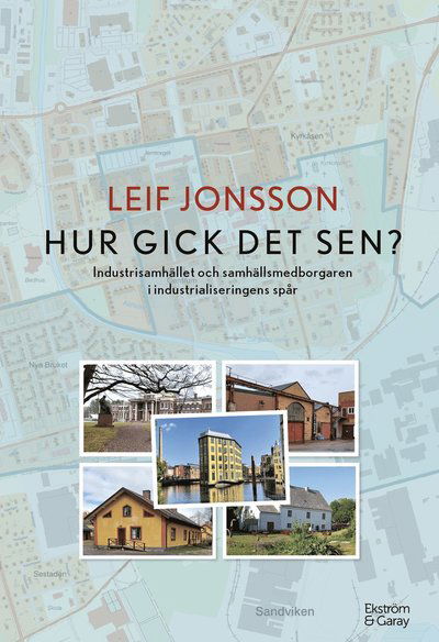 Cover for Leif Jonsson · Hur gick det sen? (Book) (2023)