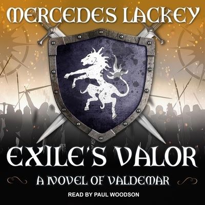 Exile's Valor - Mercedes Lackey - Musiikki - TANTOR AUDIO - 9798200366064 - tiistai 14. toukokuuta 2019