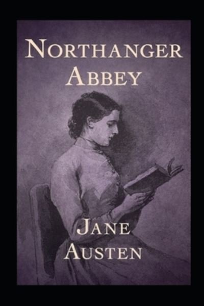 Cover for Jane Austen · Northanger Abbey (Pocketbok) [Annotated edition] (2022)