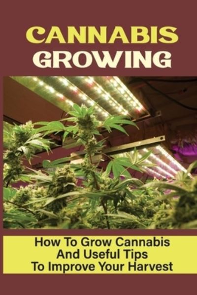 Cover for Lacey Marturano · Cannabis Growing (Paperback Book) (2021)