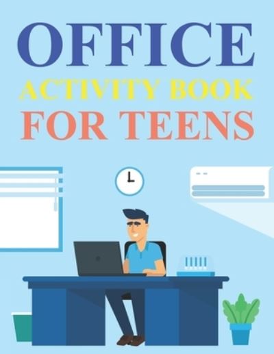 Cover for Motaleb Press · Office Activity Book For Teens: The Office Coloring Book (Paperback Book) (2021)