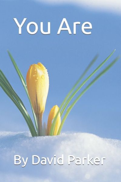 Cover for David Parker · You Are... (Paperback Book) (2021)