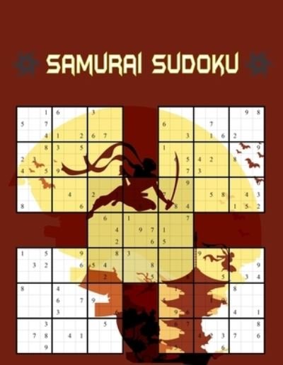 Cover for Smt Publisher · Samurai Sudoku: 500 Puzzle Book, Overlapping into 100 Samurai Style Puzzles . best gift for Christmas and Halloween . (Paperback Book) (2020)