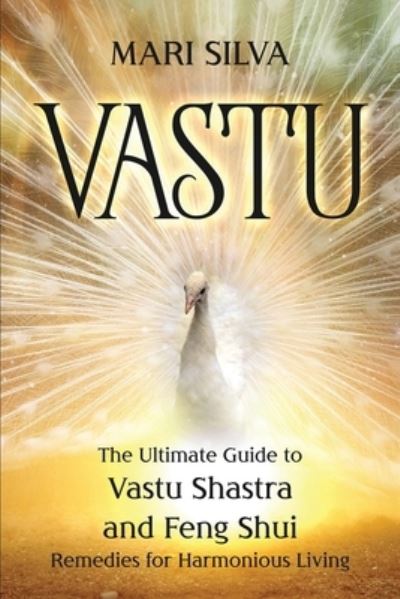 Vastu - Mari Silva - Książki - Independently Published - 9798576957064 - 5 grudnia 2020