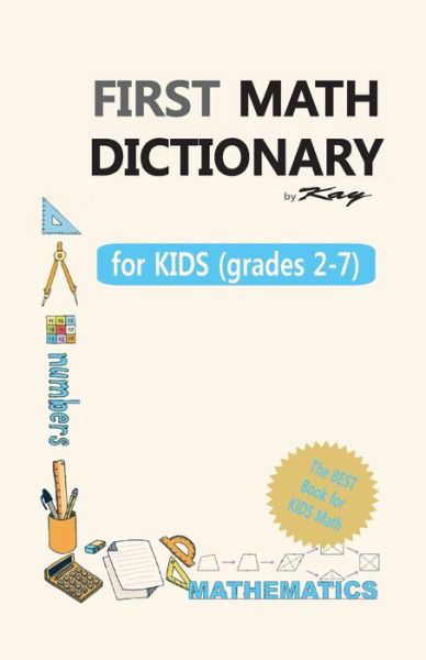 Cover for Kay · First Math Dictionary (Pocketbok) (2020)