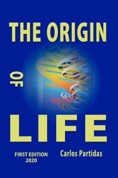 Cover for Carlos L Partidas · The Origin of Life (Paperback Book) (2020)