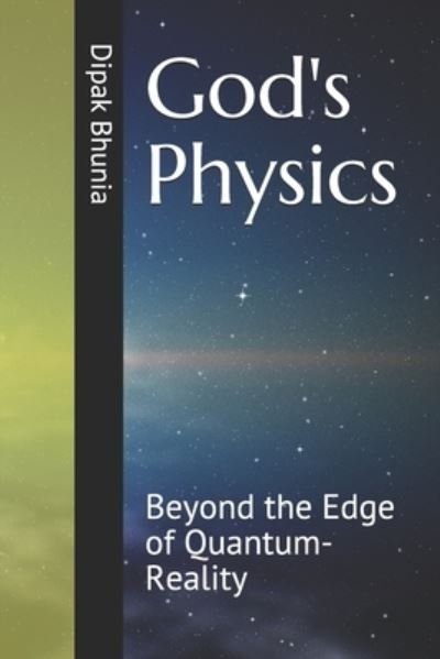 Cover for Dipak Kumar Bhunia · God's Physics (Taschenbuch) (2020)