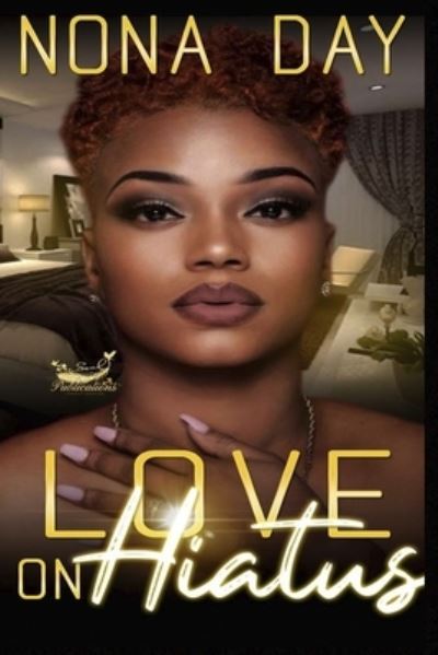 Cover for Nona Day · Love on Hiatus (Paperback Book) (2020)