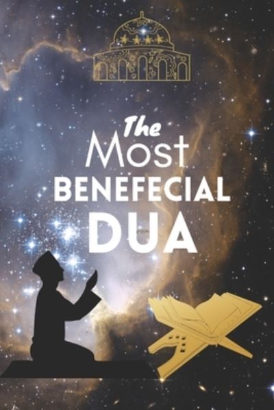 Cover for Hiba Edition · The most benefecial DUA (Paperback Book) (2020)