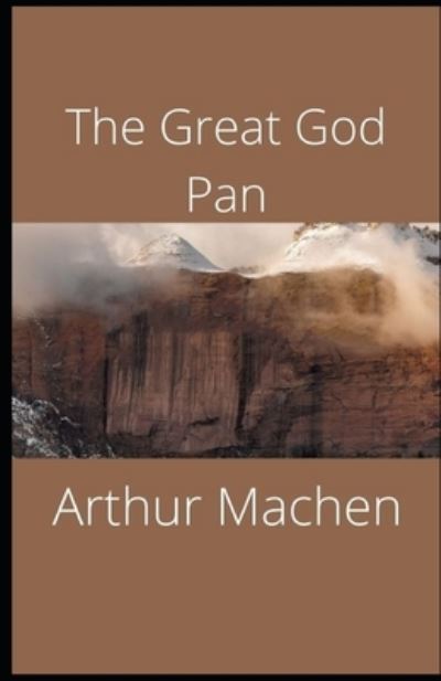 Cover for Arthur Machen · The Great God Pan illustrated (Pocketbok) (2021)