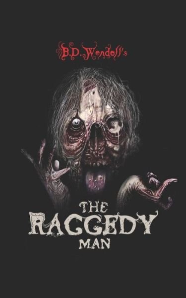Cover for B D Weddell · The Raggedy Man (Paperback Bog) (2021)