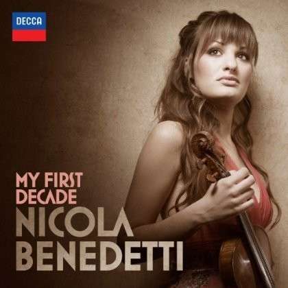 My First Decade - Nicola Benedetti - Musik - DECCA - 0028947861065 - 23. september 2013