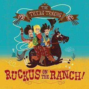 Cover for Texas Tenors · Ruckus on the Ranch (CD) (2015)