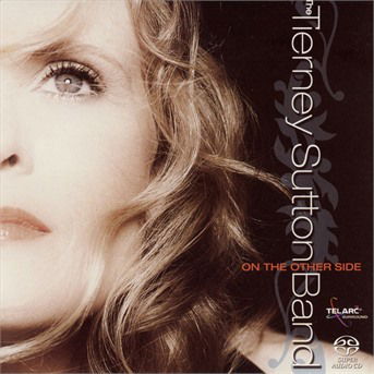 Tierney Sutton Band-on the Other Side - Tierney Sutton Band - Musikk - TELARC - 0089408365065 - 26. februar 2007