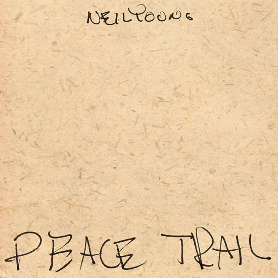 Cover for Neil Young · Peace Trail (LP) (2017)