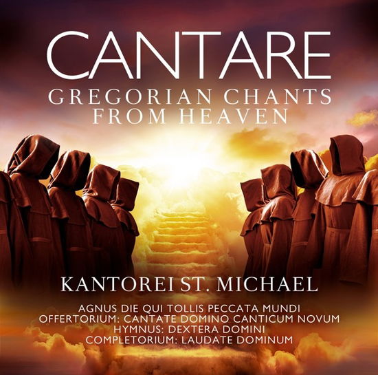 Cover for Kantorei St.michael · Cantare-gregorian Chants from Heaven (CD) (2022)