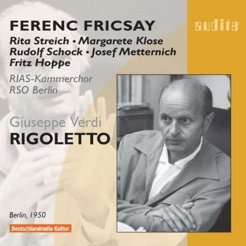 Cover for Verdi,giuseppe / Rso Berlin / Kammerchor / Fricsay · Rigoletto (CD) (2008)