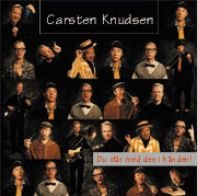 Cover for Carsten Knudsen · Du Står med den I Hånden (CD) (2001)