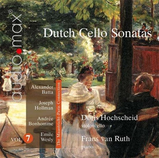 Dutch Cello Sonatas, Vol. 7 - The Maastricht-Paris Connection AudioMax Klassisk - Hochscheid, Doris / Ruth, Frans van - Musik - DAN - 0760623191065 - 15. August 2015