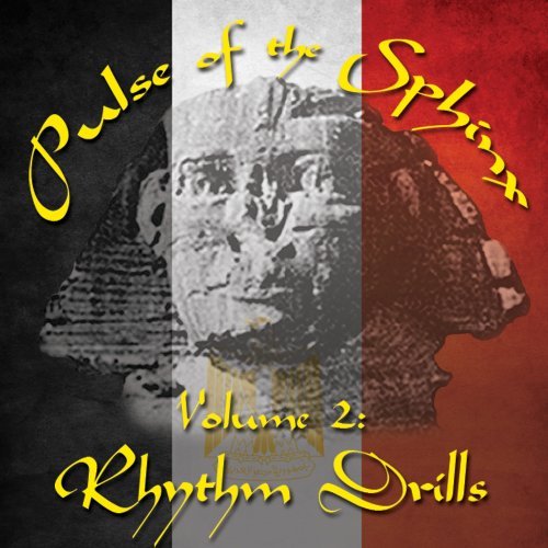 Pulse of the Sphinx: Rhythm Drills 2 - Henkesh Brothers - Musiikki - Sands of Time Music - 0783499090065 - tiistai 10. toukokuuta 2011
