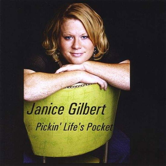 Cover for Janice Gilbert · Pickin' Life's Pocket (CD) (2008)