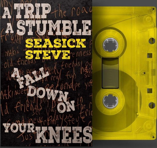 Cover for Seasick Steve · Trip a Stumble a Fall Down on Your Knees (Cassette) (2024)