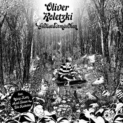 Cover for Oliver Koletzki · Grobstadmarchen (CD) (2009)