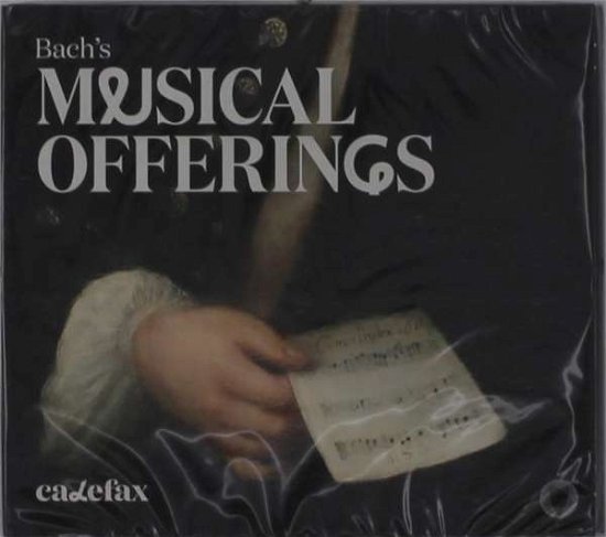 Bachs Musical Offerings - Calefax Reed Quintet - Musik - PENTATONE - 0827949084065 - 9. oktober 2020